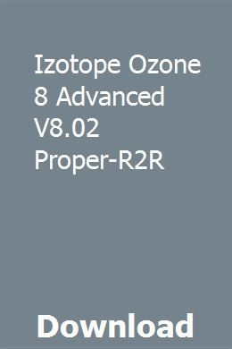 Izotope ozone 8 free download 32 bit windows 7